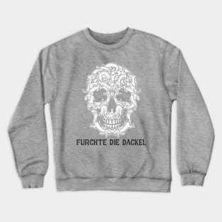 Dachshund Skull White (with tagline) Crewneck Sweatshirt